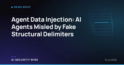 img of Agent Data Injection: AI Agents Misled by Fake Structural Delimiters