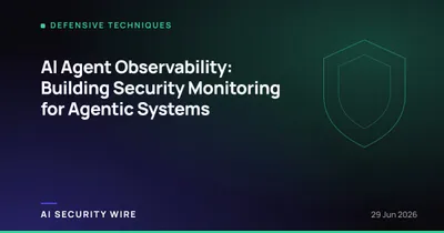 img of AI Agent Observability: Building Security Monitoring for Agentic Systems