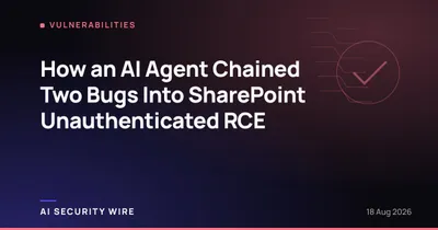 img of How an AI Agent Chained Two Bugs Into SharePoint Unauthenticated RCE