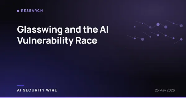 img of Glasswing and the AI Vulnerability Race
