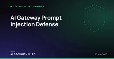 img of AI Gateway Prompt Injection Defense