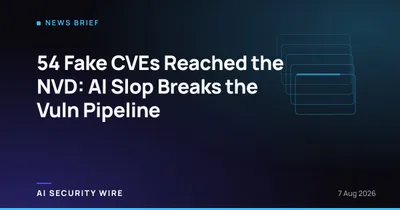 img of 54 Fake CVEs Reached the NVD: AI Slop Breaks the Vuln Pipeline