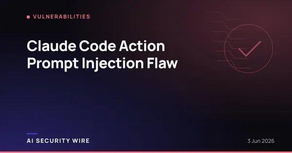 img of Claude Code Action Prompt Injection Flaw