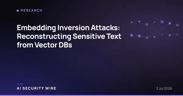img of Embedding Inversion Attacks: Reconstructing Sensitive Text from Vector DBs