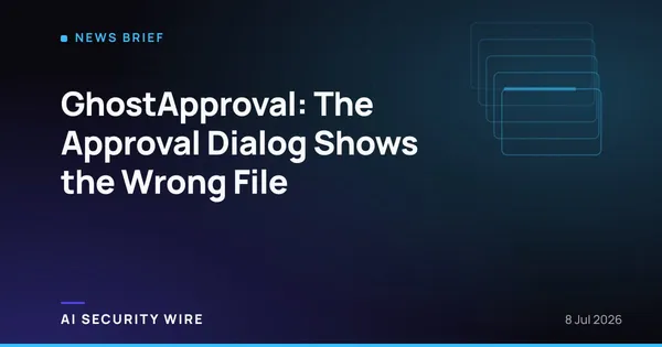 img of GhostApproval: The Approval Dialog Shows the Wrong File