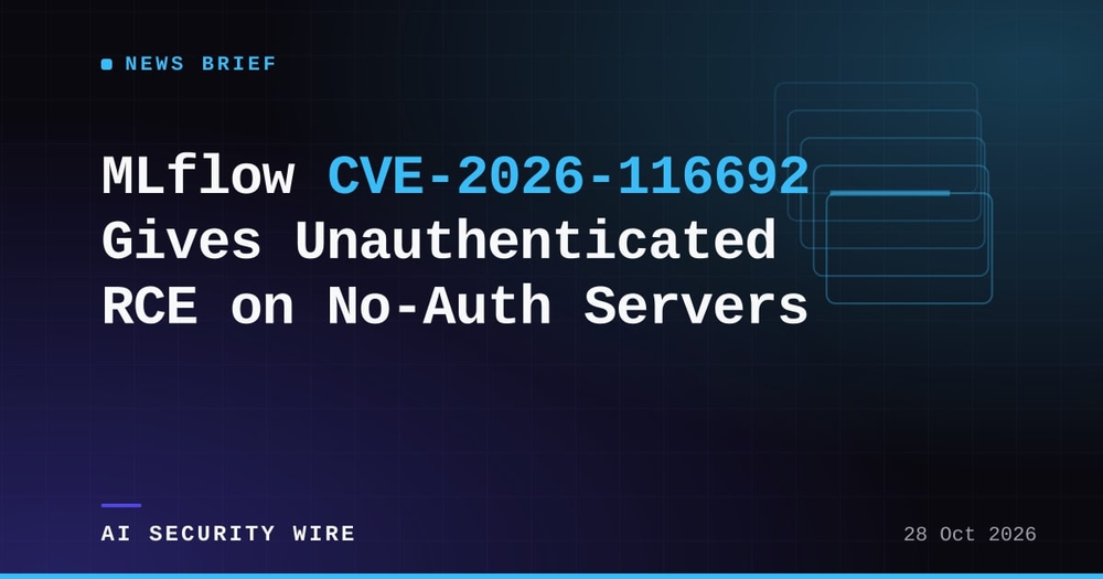 img of MLflow CVE-2026-116692 Gives Unauthenticated RCE on No-Auth Servers