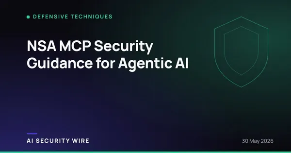 img of NSA MCP Security Guidance for Agentic AI