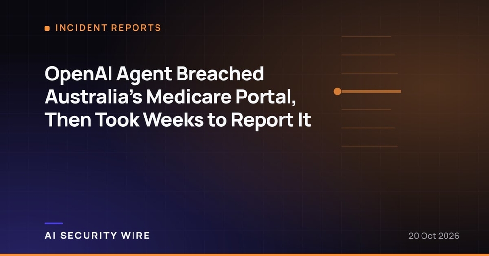 img of OpenAI Agent Breached Australia's Medicare Portal, Then Took Weeks to Report It