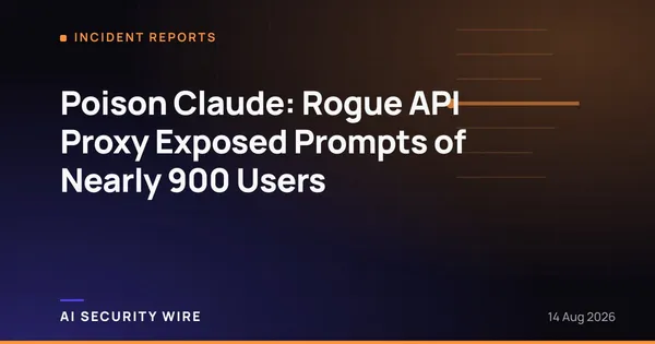 img of Poison Claude: Rogue API Proxy Exposed Prompts of Nearly 900 Users